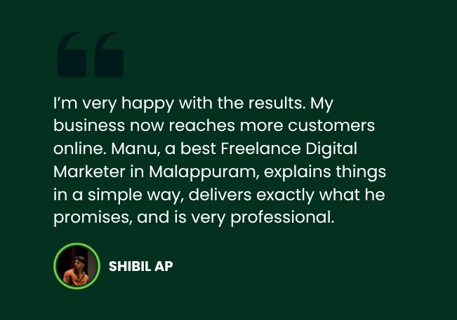 best freelance digital marketer in malappuram shibil feedback